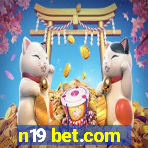 n19 bet.com